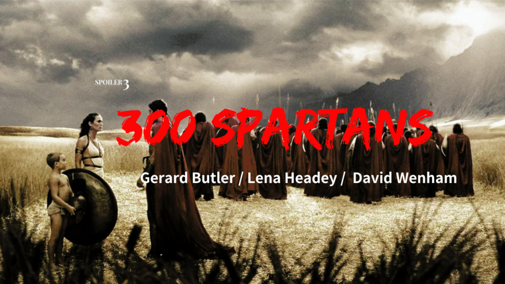 300 SPARTANS spoiler3 Eng