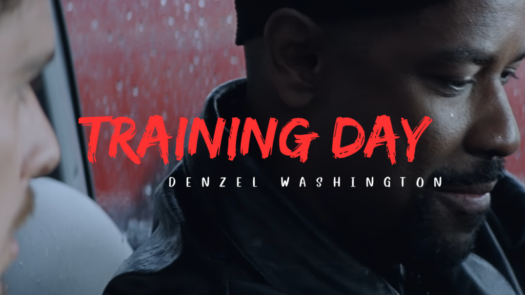 《 Training Day 》 by Denzel Washington Alonzo & Ethan Hawke Jake